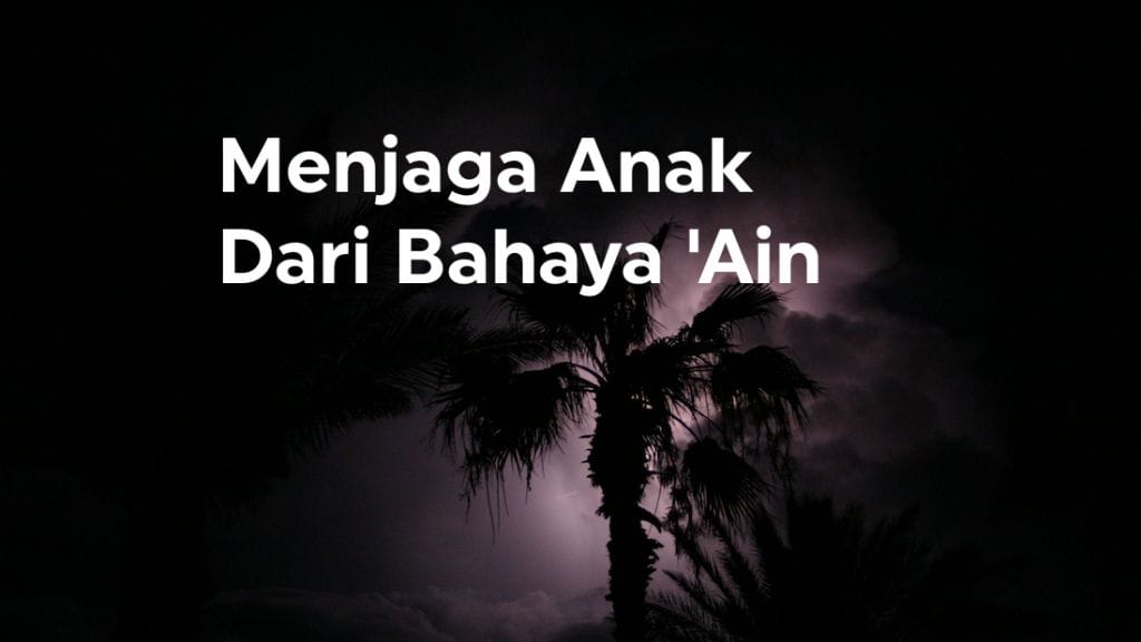 bahaya 'ain terkena 'ain